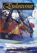 Endeavour - Australia's Flag Ship by HM Bark Endeavour Foundation